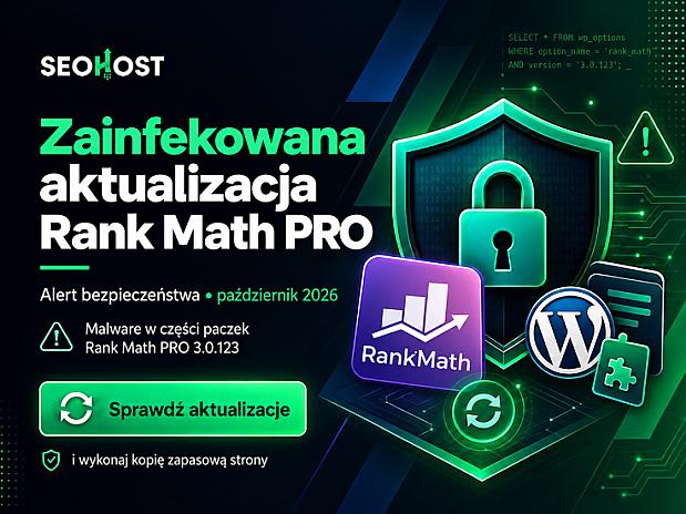 Rank Math PRO zainfekowany malware. Sprawdź aktualizację wtyczki WordPress